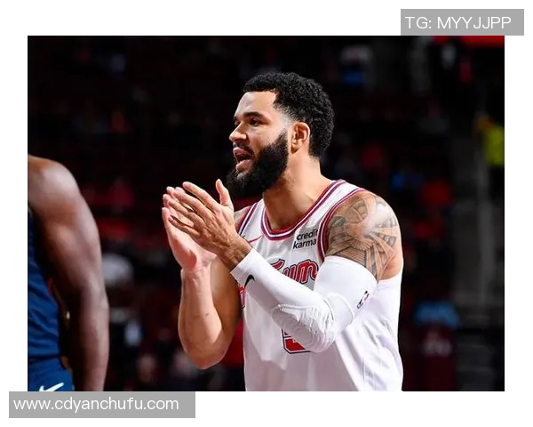 弗雷德范弗利特如何在NBA赛场上展现个人风采与领导力